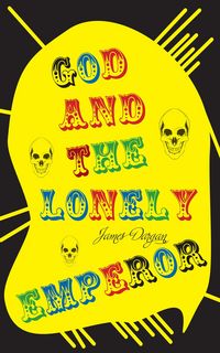 Produktbild: God and the Lonely Emperor