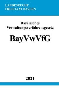 Bild vom Artikel Bayerisches Verwaltungsverfahrensgesetz (BayVwVfG) vom Autor Ronny Studier