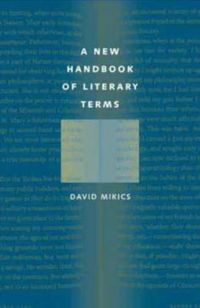 Produktbild: Mikics, D: New Handbook of Literary Terms
