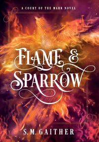 Produktbild: Flame and Sparrow