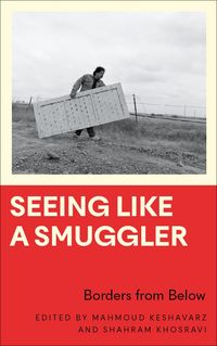 Produktbild: Seeing Like a Smuggler