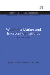 Produktbild: Wetlands: Market and Intervention Failures