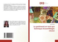 Produktbild: Le patchwork en tant que technique d'assemblages cousus