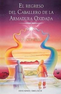 Produktbild: Regreso del Caballero de la Armadura Oxidada, El