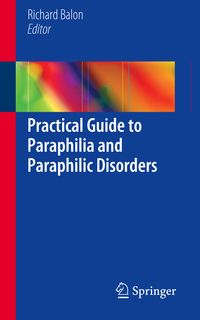 Produktbild: Practical Guide to Paraphilia and Paraphilic Disorders
