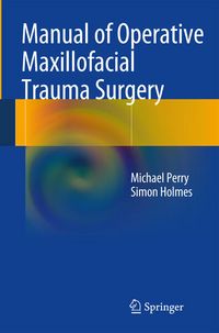 Produktbild: Manual of Operative Maxillofacial Trauma Surgery