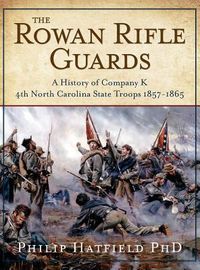 Produktbild: The Rowan Rifle Guards