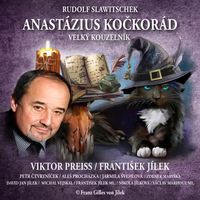 Produktbild: Anast&aacute;zius Kočkor&aacute;d, velk&yacute; kouzeln&iacute;k