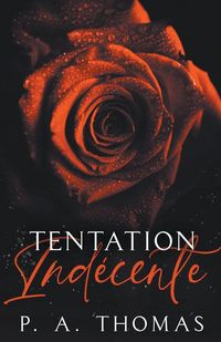 Produktbild: Tentation Ind&eacute;cente