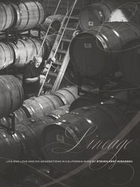 Produktbild: Lineage: Life and Love and Six Generations in California Wine