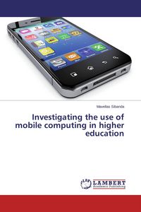 Produktbild: Investigating the use of mobile computing in higher education