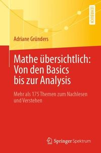 Produktbild: Mathe &uuml;bersichtlich: Von den Basics bis zur Analysis