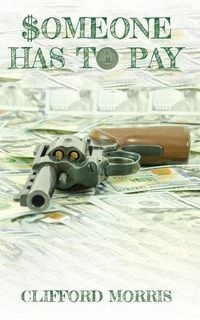 Produktbild: Someone Has To Pay