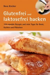 Produktbild: Glutenfrei und laktosefrei backen