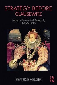 Produktbild: Strategy Before Clausewitz