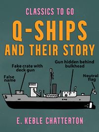 Produktbild: Q-Ships and Their Story