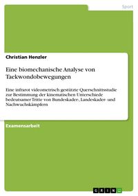 Produktbild: Eine biomechanische Analyse von Taekwondobewegungen