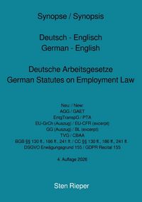 Produktbild: Synopse / Synopsis Deutsch - Englisch German - English Deutsche Arbeitsgesetze German Statutes on Employment Law