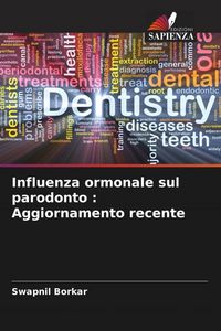 Produktbild: Influenza ormonale sul parodonto : Aggiornamento recente