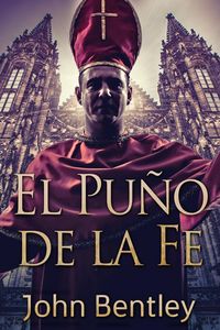 Produktbild: El Pu&ntilde;o de la Fe