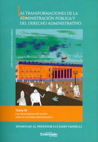 Produktbild: Las transformaciones de la administraci&oacute;n p&uacute;blica y del derecho administrativo. Tomo III