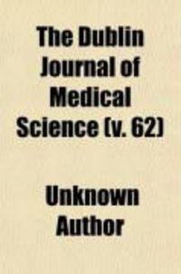 Produktbild: The Dublin Journal of Medical Science (Volume 62)