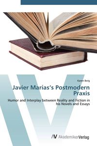 Produktbild: Javier Mar&iacute;as's Postmodern Praxis