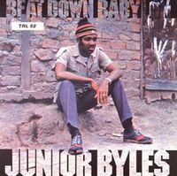 Bild vom Artikel Beat Down Babylon vom Autor Junior Byles