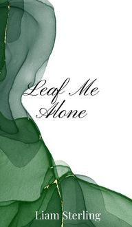Produktbild: Leaf Me Alone