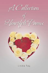 Produktbild: A Collection of Heartfelt Poems