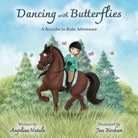 Produktbild: Dancing with Butterflies, A Breathe to Ride Adventure