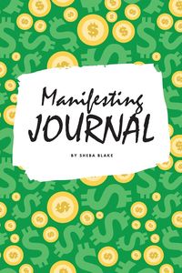 Bild vom Artikel Money Manifesting Journal (6x9 Softcover Log Book / Planner / Journal) vom Autor Sheba Blake
