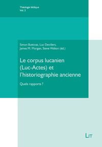 Produktbild: Le corpus lucanien (Luc-Actes) et l'historiographie ancienne