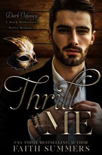 Produktbild: Thrill Me (Dark Odyssey, #3)