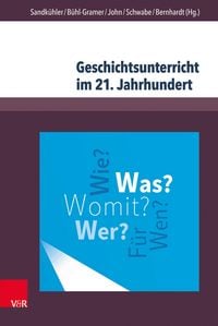 Produktbild: Geschichtsunterricht im 21. Jahrhundert