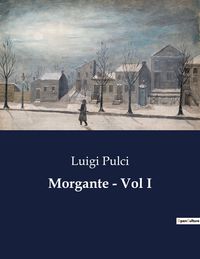 Produktbild: Morgante - Vol I