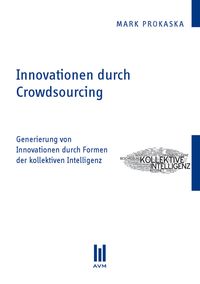 Produktbild: Innovationen durch Crowdsourcing