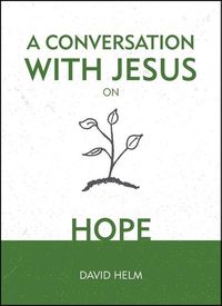 Produktbild: Conversation W/jesus On Hope R