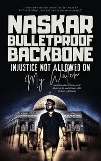 Produktbild: Bulletproof Backbone: Injustice Not Allowed on My Watch