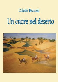 Produktbild: Un cuore nel deserto