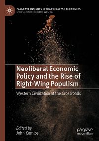 Produktbild: Neoliberal Economic Policy and the Rise of Right-Wing Populism