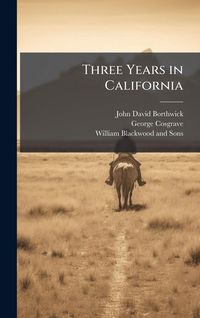 Produktbild: Three Years in California