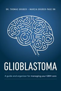 Produktbild: Glioblastoma and High-Grade Glioma