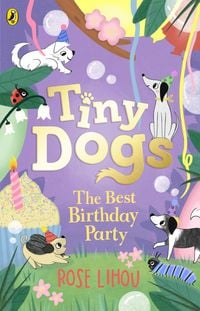 Produktbild: Tiny Dogs: The Best Birthday Party