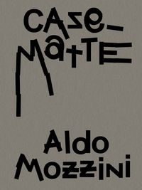 Produktbild: Aldo Mozzini. Casematte