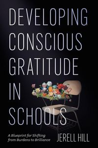 Produktbild: Developing Conscious Gratitude in Schools