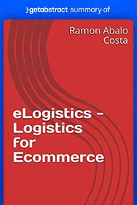 Produktbild: Summary of eLogistics - Logistics for Ecommerce by Ramon Costa
