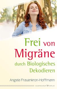 Bild vom Artikel Frei von Migräne vom Autor Angela Frauenkron-Hoffmann