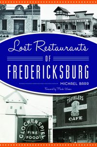Produktbild: Lost Restaurants of Fredericksburg
