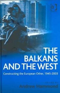 Produktbild: The Balkans and the West